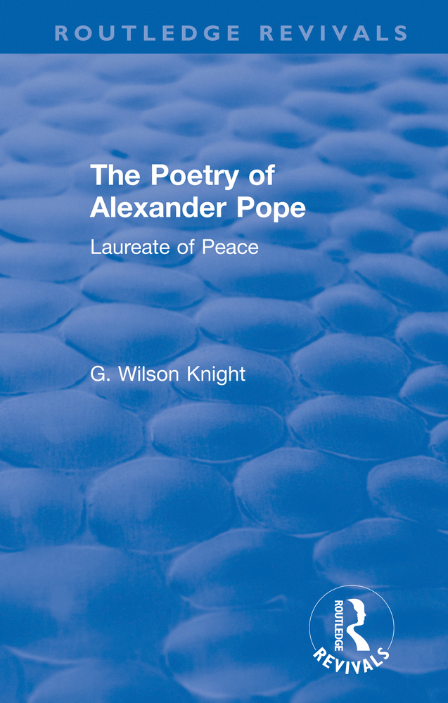 Routledge Revivals The Poetry of Alexander Pope First published in 1955 this - photo 1