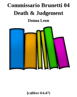 Donna Leon - Death and Judgment a.k.a. A Venetian Reckoning (Commissario Brunetti 4)