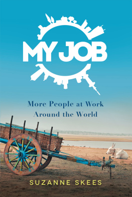 Suzanne Skees My Job: More People at Work Around the World