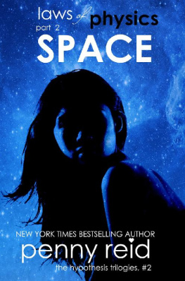 Penny Reid - Space: (Law of Physics #2)