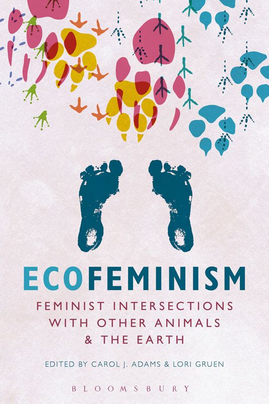 ecofeminism ecofeminism feminist intersections with other animals and the - photo 1