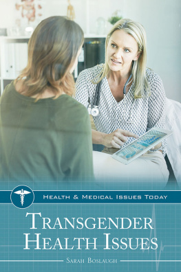 Sarah Boslaugh - Transgender Health Issues