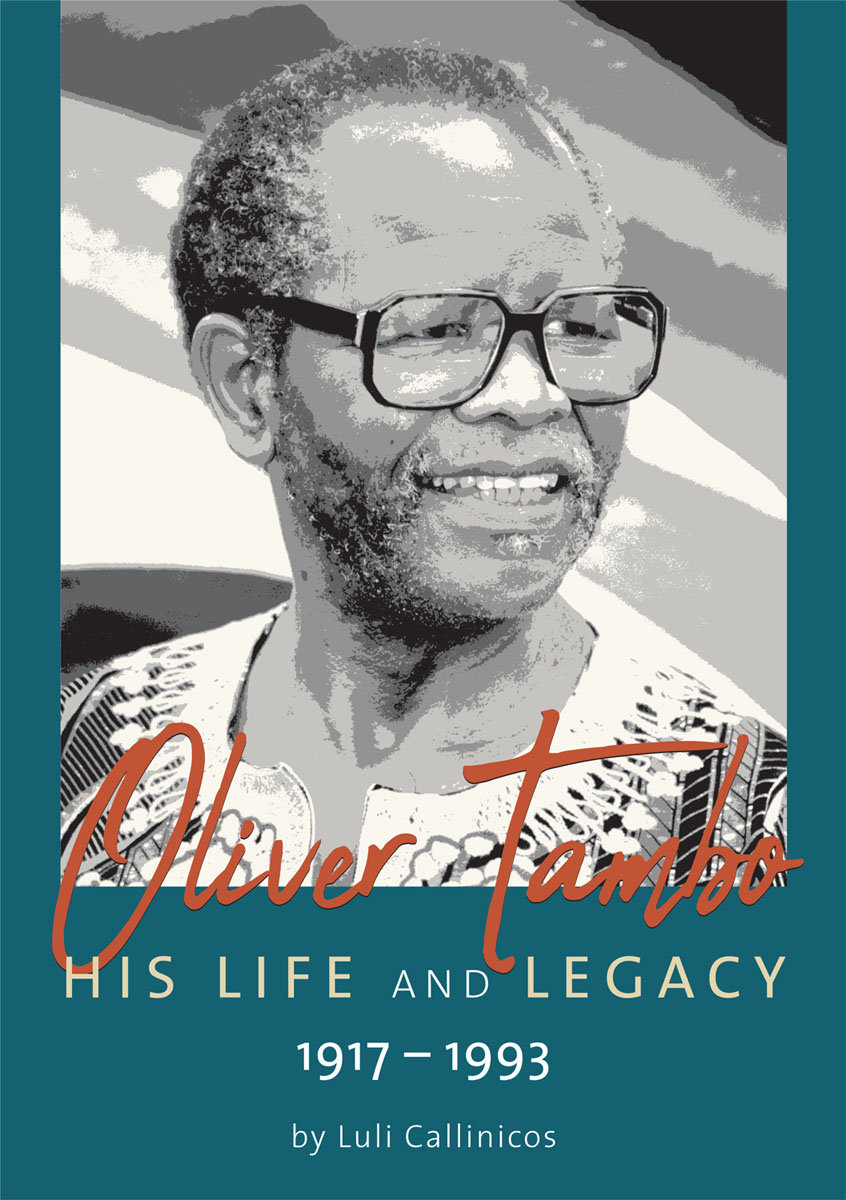 Oliver Tambo His Life and Legacy 19171993 - image 1