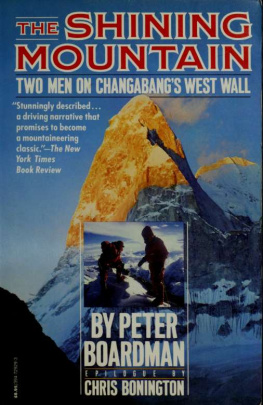 Peter Boardman The Shining Mountain