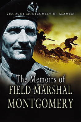 Bernard Montgomery Memoirs of Field-Marshal Montgomery