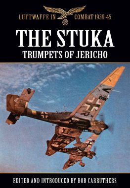 Bob Carruthers - The Stuka: Trumpets of Jericho