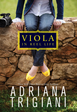 Adriana Trigiani - Viola in Reel Life
