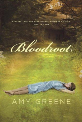 Amy Greene Bloodroot