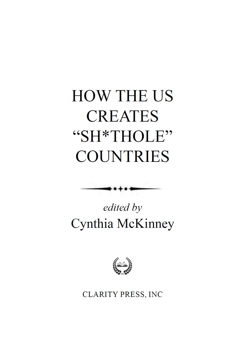 2018 Cynthia McKinney ISBN 978-0-9998747-1-4 EBOOK ISBN 978-0-9998747-2-1 - photo 1