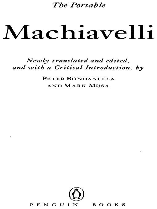 Table of Contents THE VIKING PORTABLE LIBRARY Niccol Machiavelli Niccol - photo 1