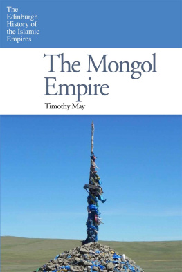 Timothy May - The Mongol Empire
