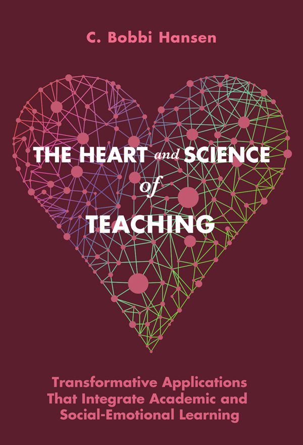 The Heart and Science of Teaching The Heart and Science of Teaching - photo 1