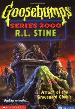 R. L. Stine - Attack of the Graveyard Ghouls