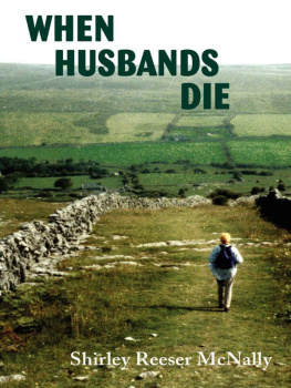 Shirley Reeser McNally When Husbands Die