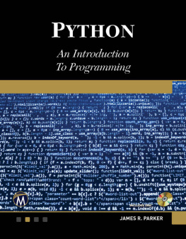 James R. Parker - Python: An Introduction to Programming