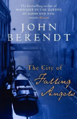 John Berendt - The City of Falling Angels