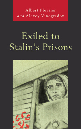 Albert Pleysier - Exiled to Stalin’s Prisons