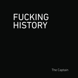 Captain - Fucking History