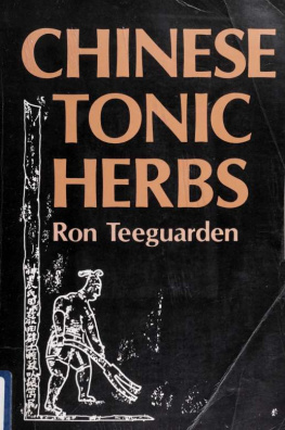 Ron Teeguarden - Chinese Tonic Herbs