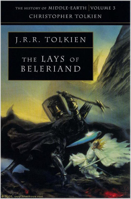 Christopher Tolkien The Lays of Beleriand