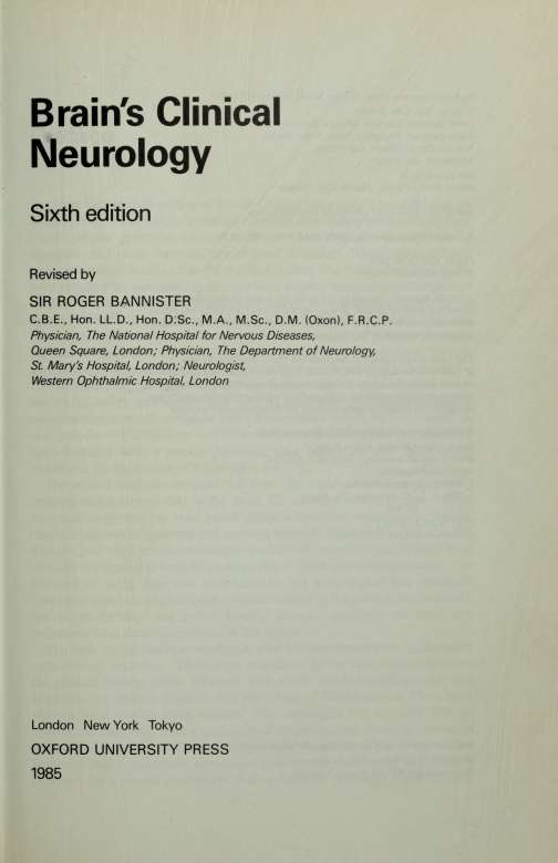 Preface In preparing the sixth edition of Brains Clinical Neurology it has - photo 3