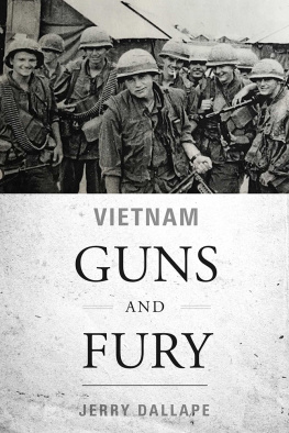 Jerry Dallape Vietnam Guns and Fury