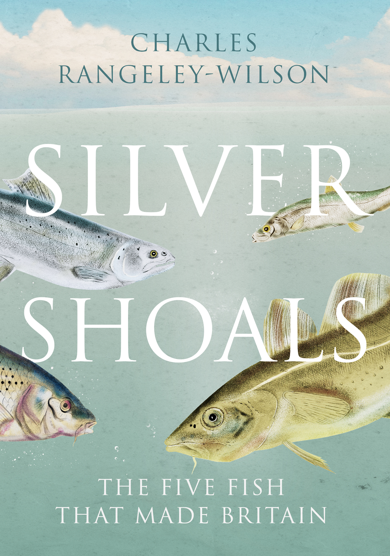 Silver Shoals A History of Britain in Five Fish - image 1