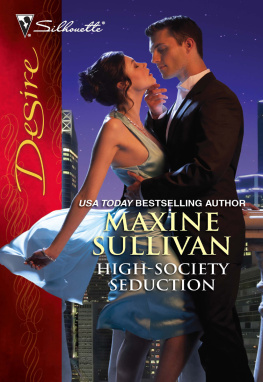 Maxine Sullivan High-Society Seduction (Harlequin Desire)