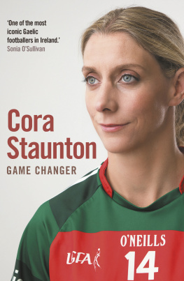 Cora Staunton - Cora Staunton: My Autobiography