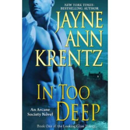 Jayne Ann Krentz - In Too Deep