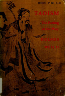 Holmes H. Welch Jr. - Taoism. the parting of the way