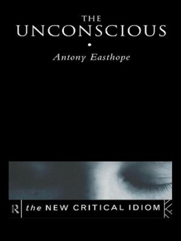 Antony Easthope The Unconscious