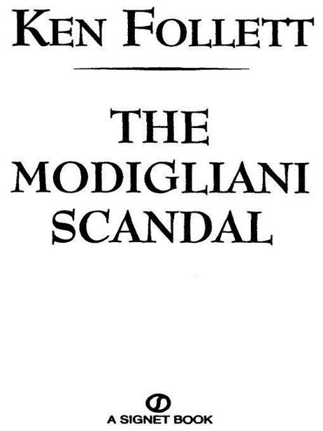 Table of Contents The Modigliani Scandal A high-speed high-stakes - photo 1