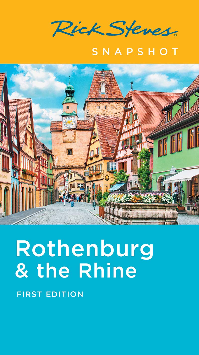 Rick Steves Snapshot Rothenburg the Rhine - photo 1