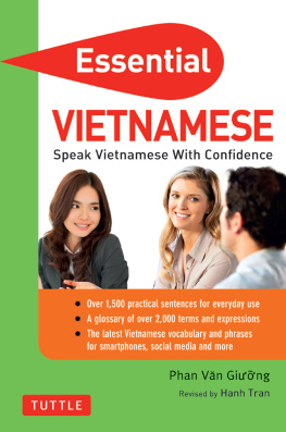 Phan Van Giuong - Essential Vietnamese: Speak Vietnamese with Confidence!