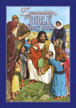 Elsie Egermeier [Egermeier Bible Story Book