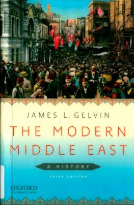 James L. Gelvin The Modern Middle East: A History