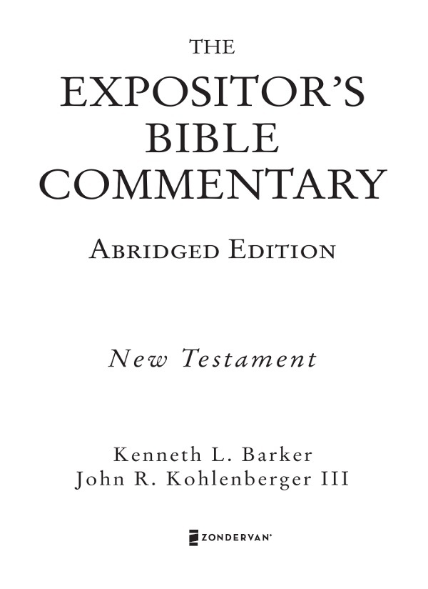 The Expositors Bible Commentary Abridged Edition New Testament - image 1