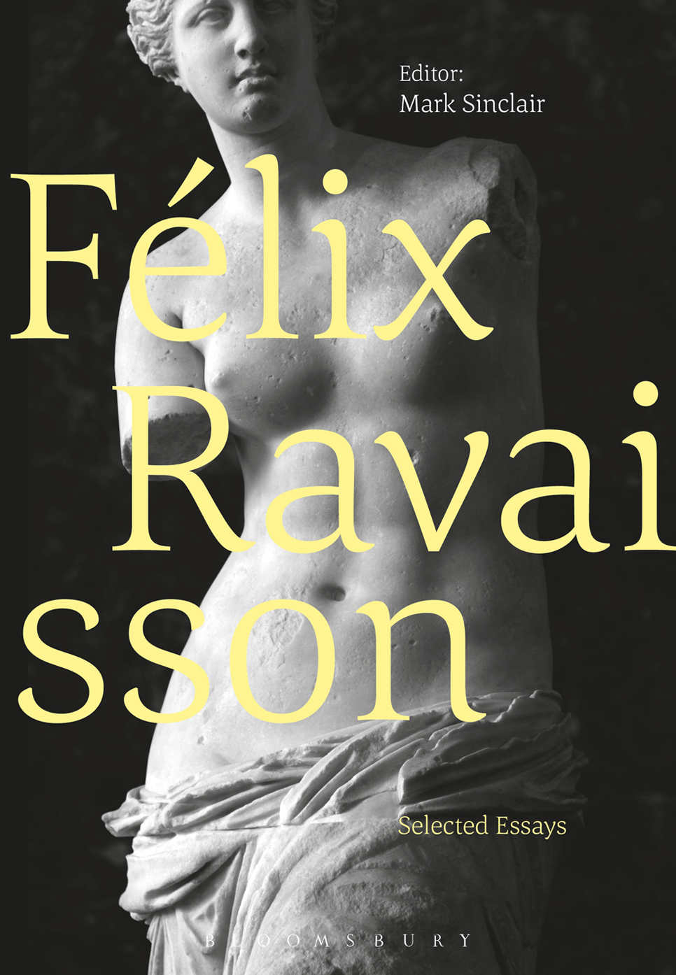 Flix Ravaisson ALSO AVAILABLE FROM BLOOMSBURY Being and Event Alain Badiou - photo 1