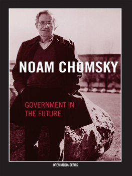 Noam Chomsky - Government in the Future