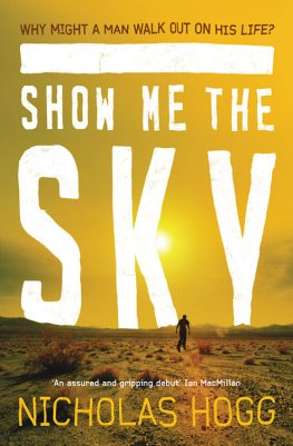 Nicholas Hogg - Show Me the Sky