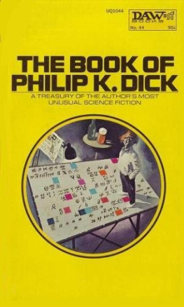 Philip K. Dick - The Book of Philip K. Dick