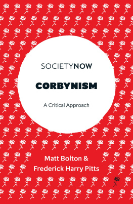 Bolton Matt - Corbynism: a Critical Approach