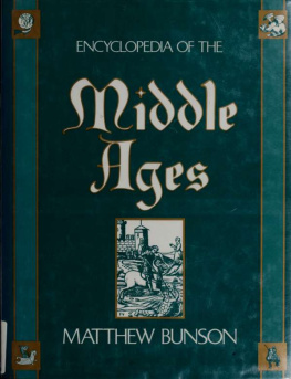 Matthew Bunson - Encyclopedia of the Middle Ages