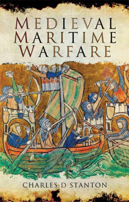 Charles D. Stanton - Medieval Maritime Warfare