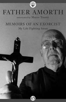 Marco Tosatti - Memoirs of an Exorcist: My Life Fighting Satan