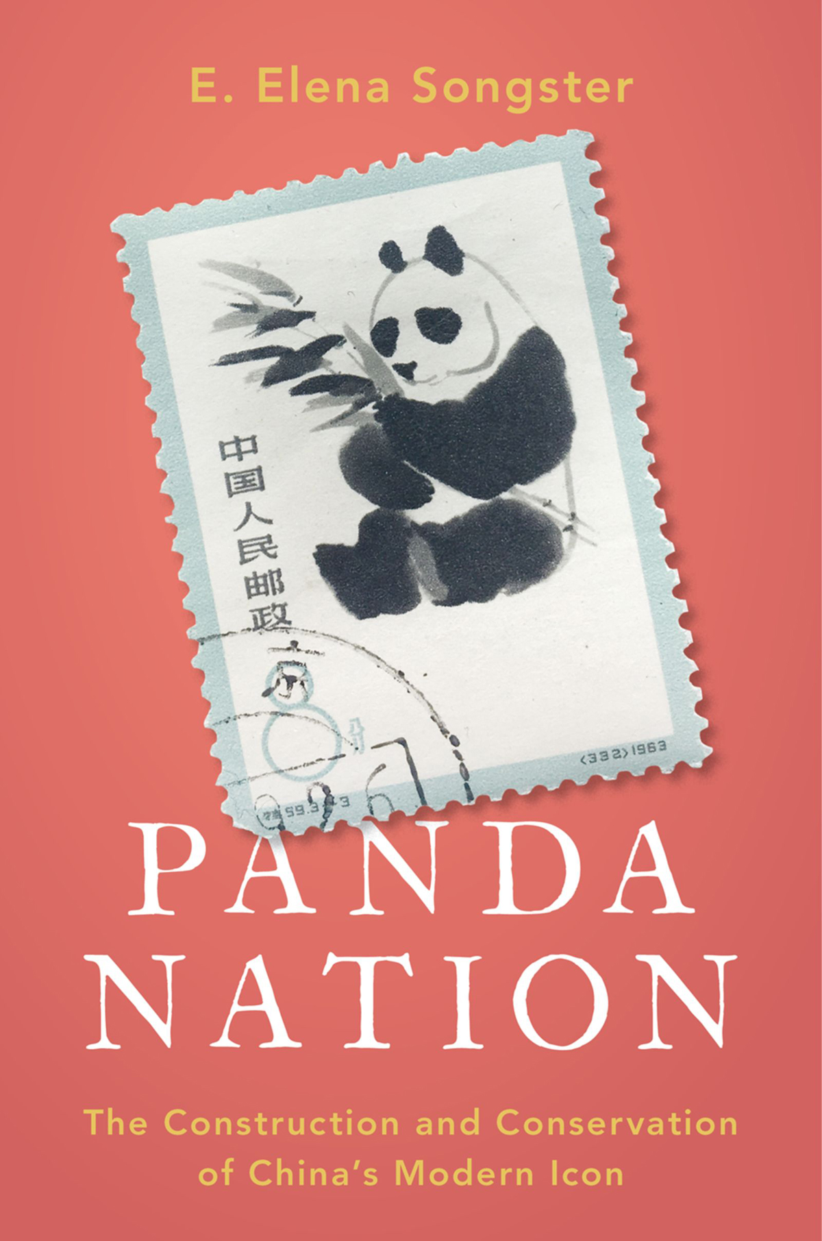 Panda Nation The Construction and Conservation of Chinas Modern Icon - image 1