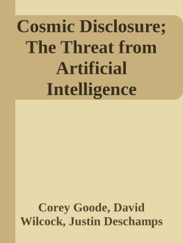 Corey Goode - Cosmic Disclosure; The Threat from Artificial Intelligence