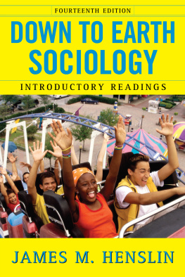 James M. Henslin - Down to Earth Sociology: Introductory Readings