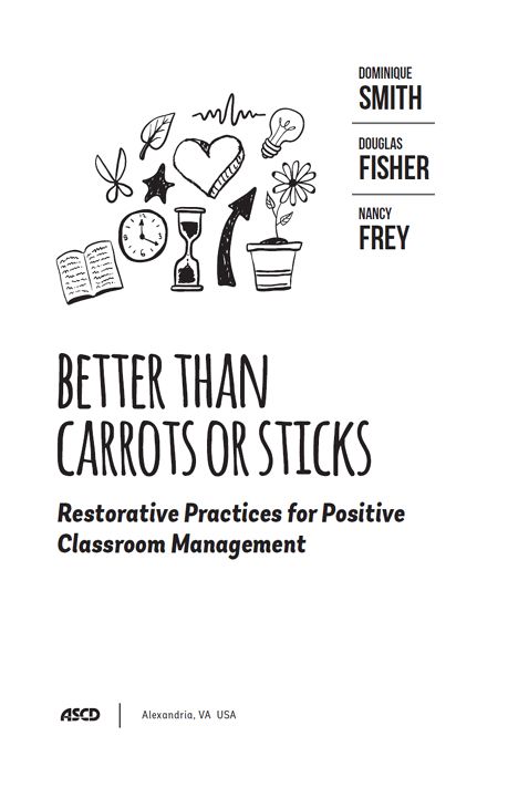 Better Than Carrots or Sticks Restorative Practices for Positive Classroom - photo 1